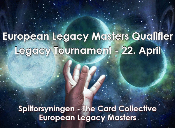 European Legacy Masters Qualifier - 22/4/2023 - Tournament Rapport