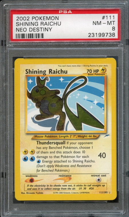 Shining Raichu #111 PSA 8 [Neo Destiny]
