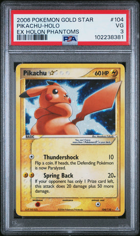 Pikachu Holo [Ex Holon Phantoms] #104 PSA 3 [Ex Holon Phantoms 2006]