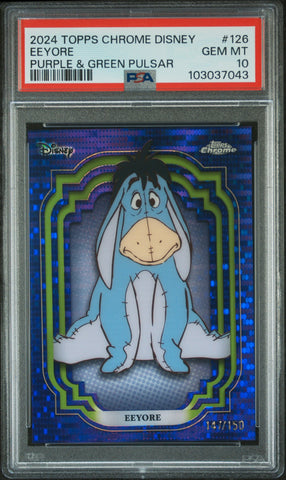 Eeyore [Purple & Green Pulsar] #126 147/150 PSA 10 [Topps Chrome Disney 2024]