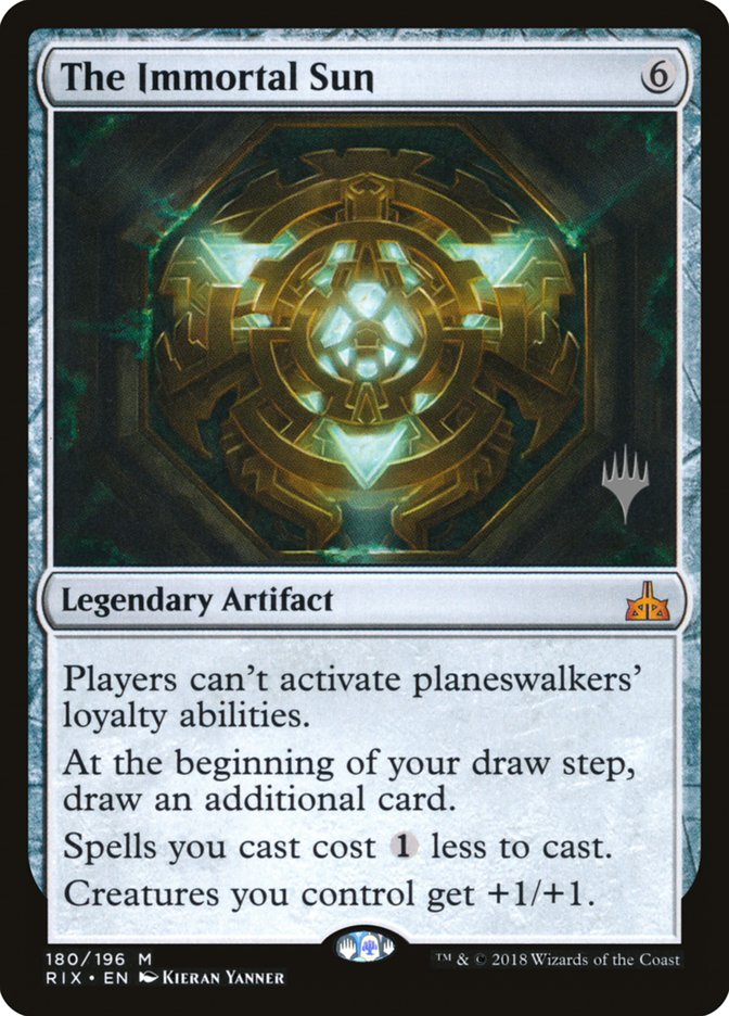 The Immortal Sun [Rivals of Ixalan Promos]