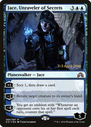 Jace, Unraveler of Secrets [Shadows over Innistrad Promos]