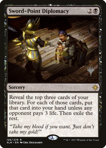 Sword-Point Diplomacy [Ixalan Promos]