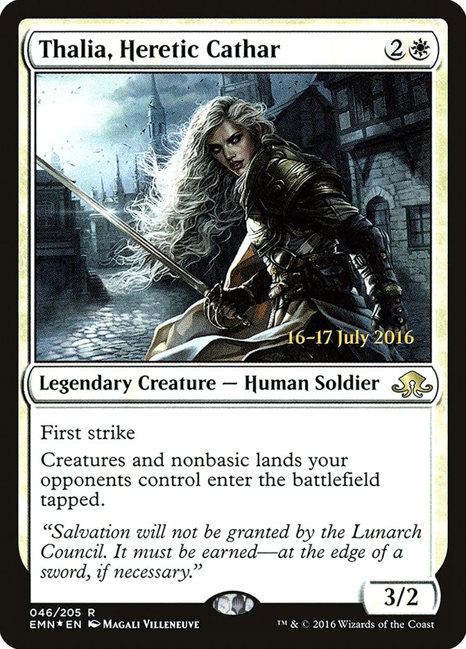 Thalia, Heretic Cathar [Eldritch Moon Promos]