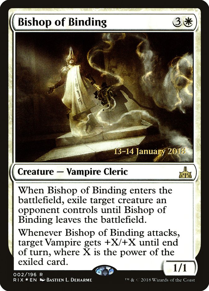 Bishop of Binding [Rivals of Ixalan Promos]