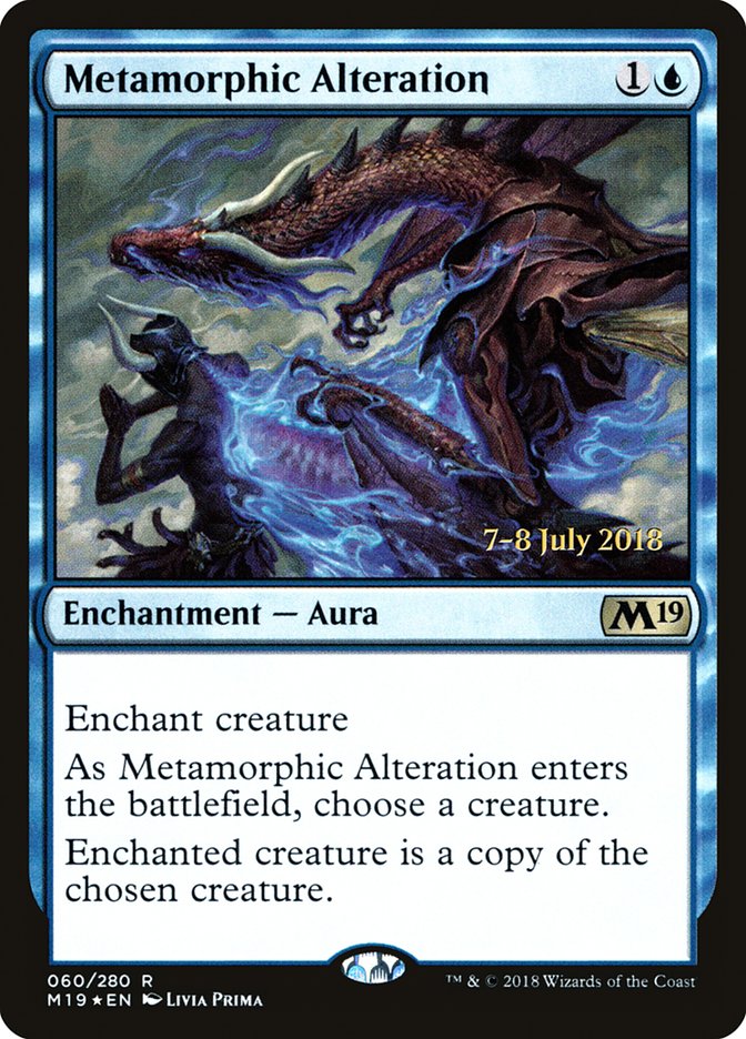 Metamorphic Alteration [Core Set 2019 Promos]