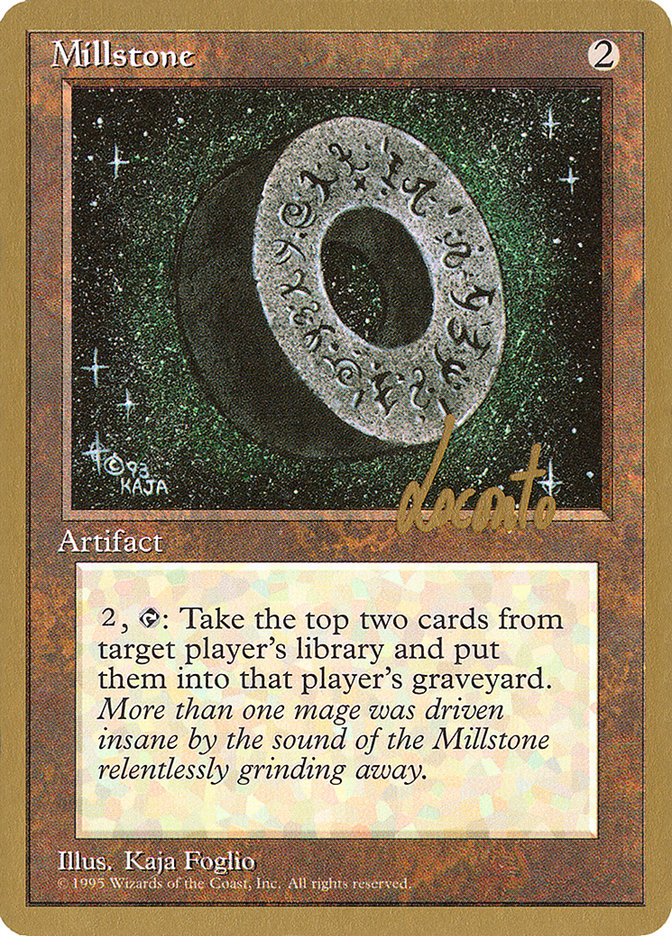 Millstone (Michael Loconto) [Pro Tour Collector Set]